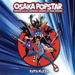 Osaka Popstar and the American Legends of Punk