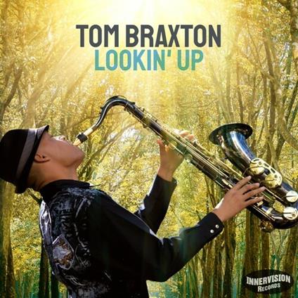 Lookin Up - CD Audio di Tom Braxton