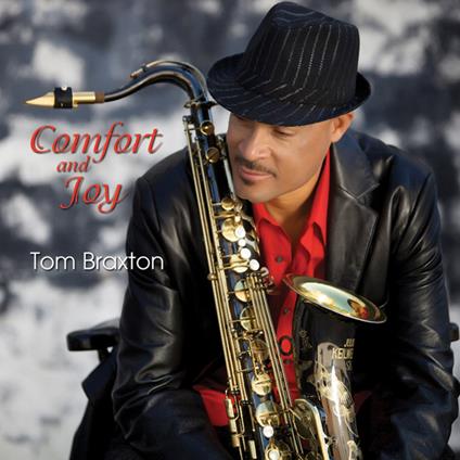 Comfort And Joy - CD Audio di Tom Braxton