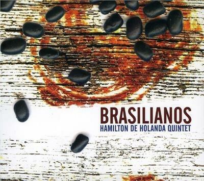 Brasilianos - CD Audio di Hamilton De Holanda (Quinteto)
