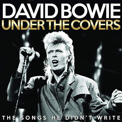 Under The Covers - CD Audio di David Bowie