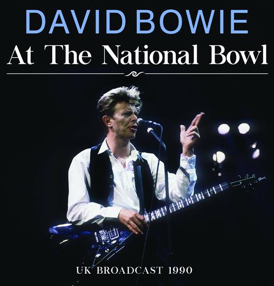 At The National Bowl - CD Audio di David Bowie