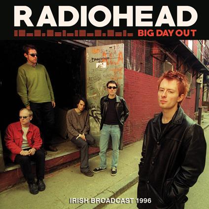 Big Day Out - CD Audio di Radiohead