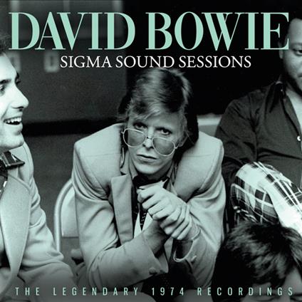 Sigma Sound Sessions - CD Audio di David Bowie