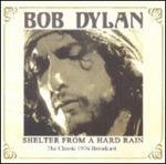 Shelter from a Hard Rain - CD Audio di Bob Dylan