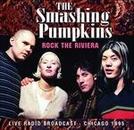 Rock the Riviera - CD Audio di Smashing Pumpkins