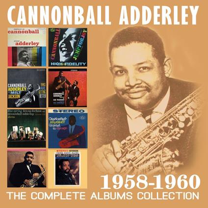 The Complete Albums Collection 1958-1960 (4 Cd) - CD Audio di Julian Cannonball Adderley