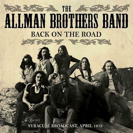 Back on the Road - CD Audio di Allman Brothers Band