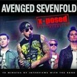 X-Posed. The Interview - CD Audio di Avenged Sevenfold