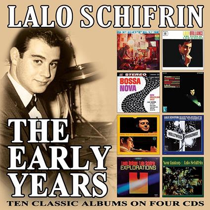 Early Years - CD Audio di Lalo Schifrin