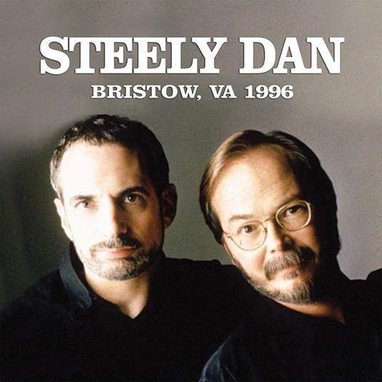 Bristow Va 1996 - CD Audio di Steely Dan