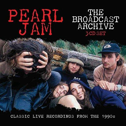 The Broadcast Archives - CD Audio di Pearl Jam