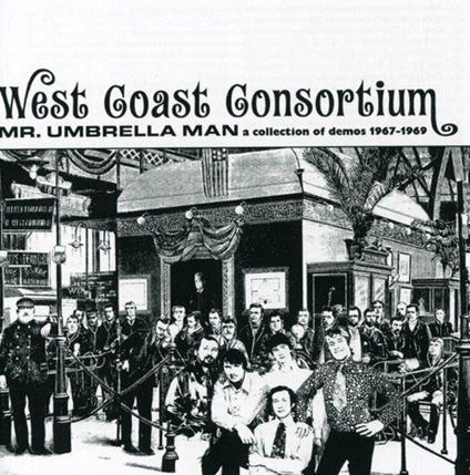 Mr. Umbrella Man - CD Audio di West Coast Consortium