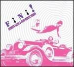 Fini! - CD Audio di Andrew Liles,Jean-Hervé Peron