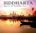 Siddharta. Spirit of Buddha Bar vol.2