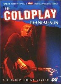 Coldplay. The Coldplay Phenomenon (DVD) - DVD di Coldplay