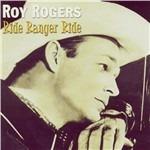 Ride Ranger Ride - CD Audio di Roy Rogers