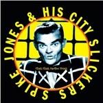 Clink Clink Another Drink - CD Audio di Spike Jones