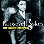 The Honeydripper - CD Audio di Roosevelt Sykes
