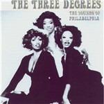 Sounds of Philadelphia - CD Audio di Three Degrees