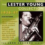 Collection 1936-47 - CD Audio di Lester Young