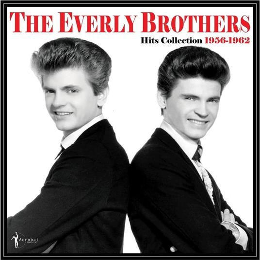 Hits Collection 1956-1962 - Vinile LP di Everly Brothers