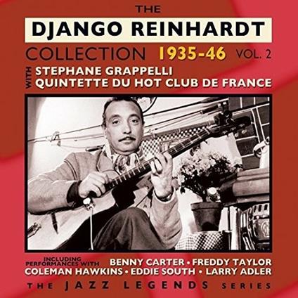 The Django Reinhardt Collection 1935-46 Vol. 2 - CD Audio di Django Reinhardt