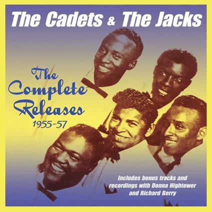 The Complete Releases 1955-1957 - CD Audio di Cadets,Jacks