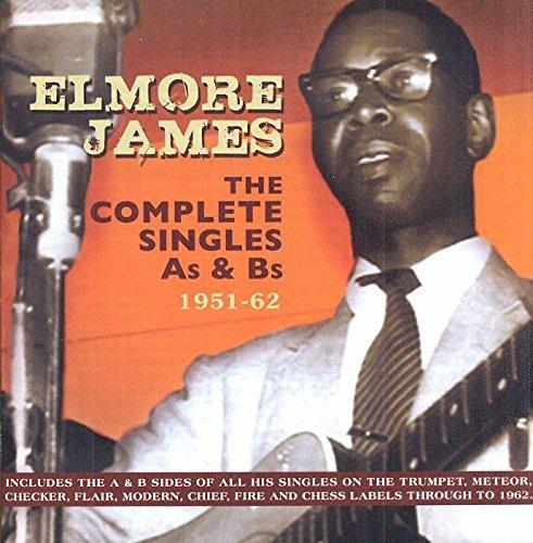 Complete Singles A's - CD Audio di Elmore James