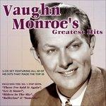 Vaughn Monroe'S Greatest Hits - CD Audio di Vaughn Monroe