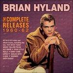 The Complete Releases 1960-62 - CD Audio di Brian Hyland