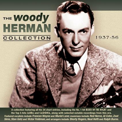 Collection 1937-56 - CD Audio di Woody Herman