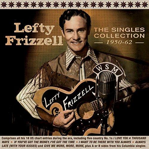 Singles Collection 1950-62 - CD Audio di Lefty Frizzell