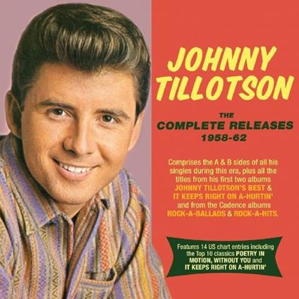 The Complete Releases 1958-62 - CD Audio di Johnny Tillotson