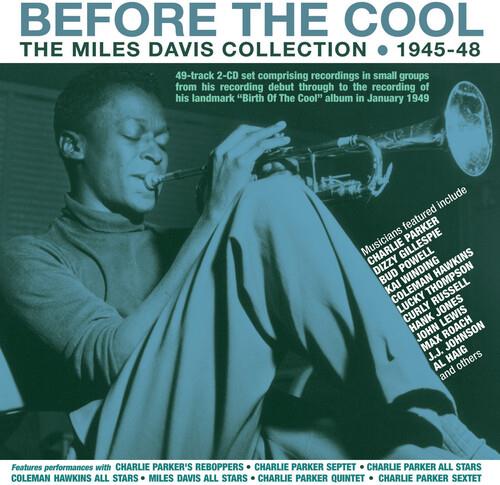 Before The Cool. The Miles Davis Collection - CD Audio di Miles Davis