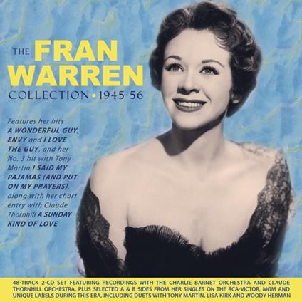 The Fran Warren Collection 1945-56 - CD Audio di Fran Warren