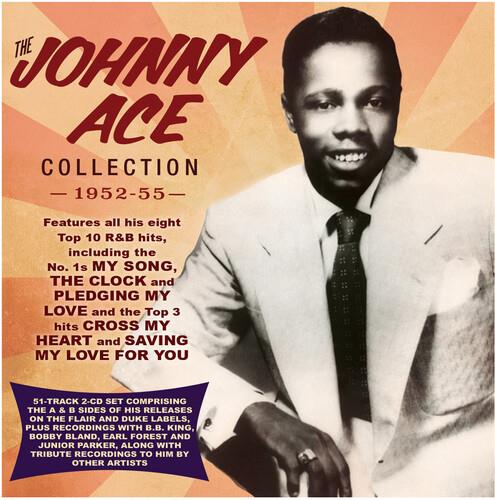 Collection 1952-55 - CD Audio di Johnny Ace