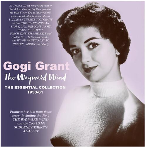 The Wayward Wind - The Essential Collection 1955-61 - CD Audio di Gogi Grant