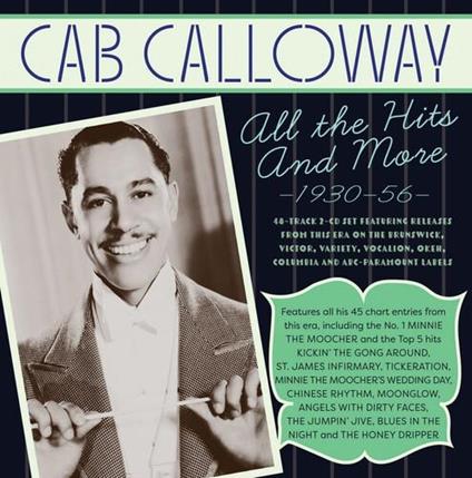 The Hits Collection 1930-56 - CD Audio di Cab Calloway