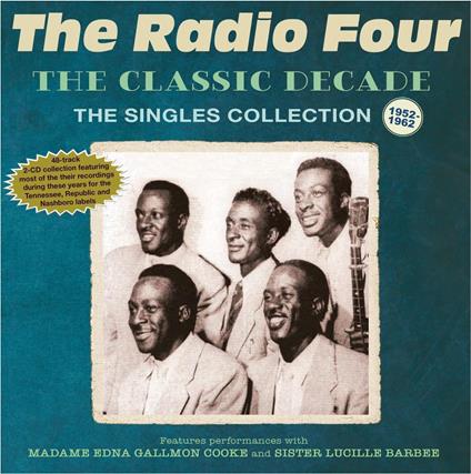 The Classic Decade: The Singles Collection 1952-62 - CD Audio di Radio Four