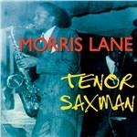 Tenor Saxman - CD Audio di Morris Lane