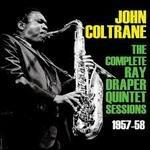 The Complete Ray Draper Quintet Sessions - CD Audio di John Coltrane