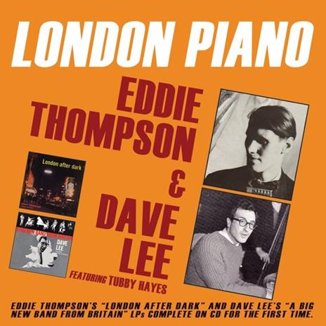 London Piano - CD Audio di Eddie Thompson,Dave Lee