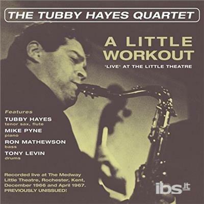 Tubby Hayes Quartet - CD Audio di Tubby Hayes