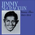 Jimmy'S Blues - CD Audio di Jimmy McCracklin