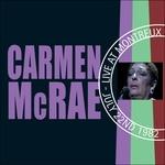 Live At Montreux 1982 - CD Audio di Carmen McRae