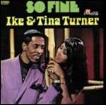 So Fine - CD Audio di Ike & Tina Turner