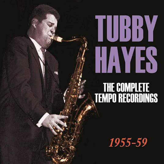 The Complete Tempo Recordings - CD Audio di Tubby Hayes