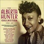 The Alberta Hunter Collection 1921-40 - CD Audio di Alberta Hunter