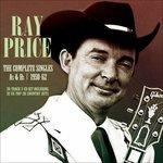 The Complete Singles As & Bs 1 - CD Audio di Ray Price